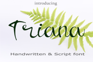 Triana: The Handwritten Font That’s Redefining Authenticity in Digital Design